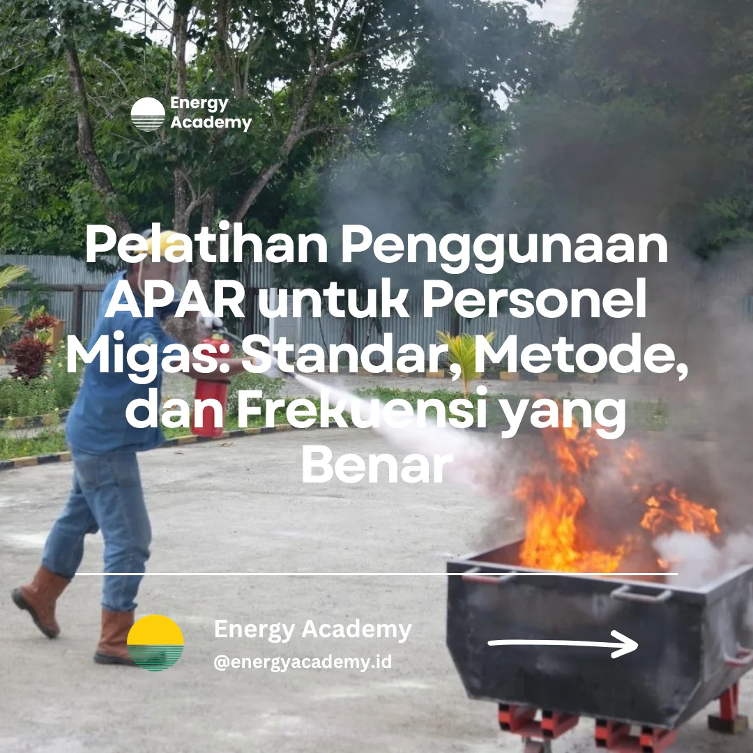 pelatihan penggunaan APAR migas