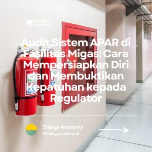 audit sistem APAR fasilitas migas