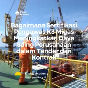 sertifikasi K3 migas untuk tender dan kontrak