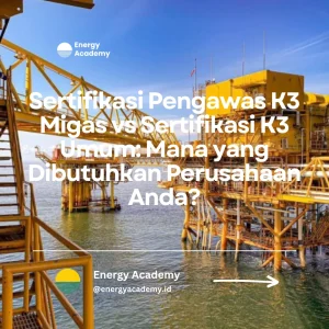 perbedaan sertifikasi K3 migas dan K3 umum